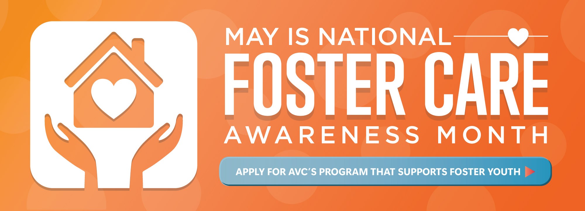 May is National Foster Care Awareness Month